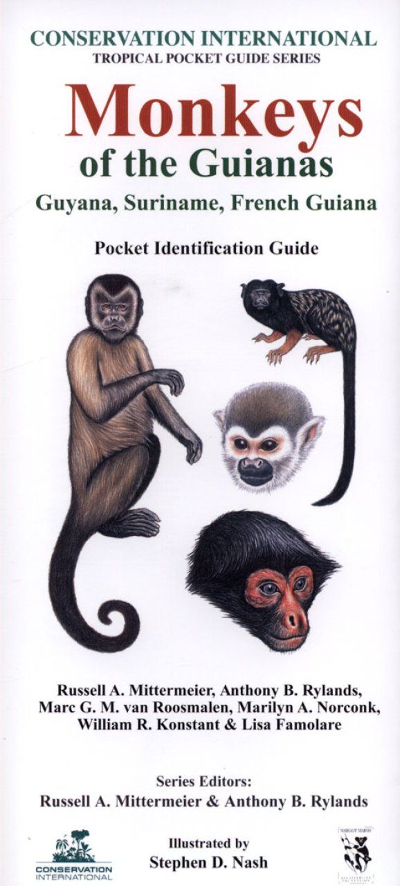 Monkeys of the Guianas – Guyana, Suriname, French Guiana