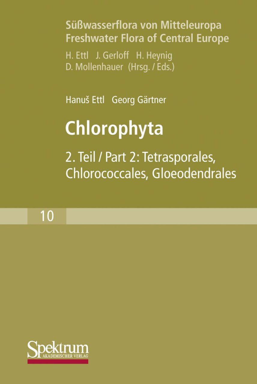 Süßwasserflora von Mitteleuropa, Bd 10: Chlorophyta 2