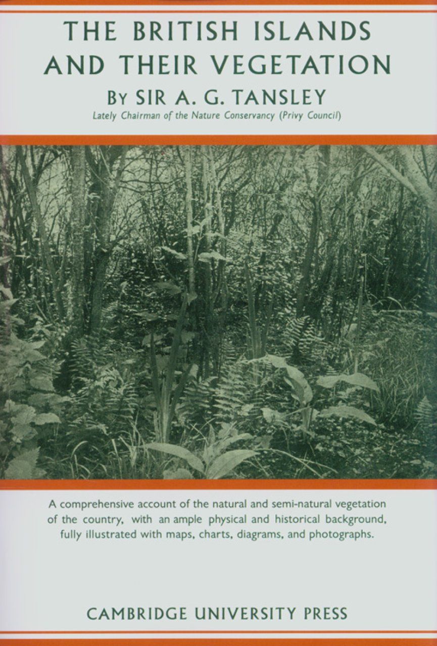 The British Islands and their Vegetation (2-Volume Set)