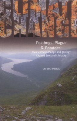 Climate Change, Peatbogs, Plague and Potatoes