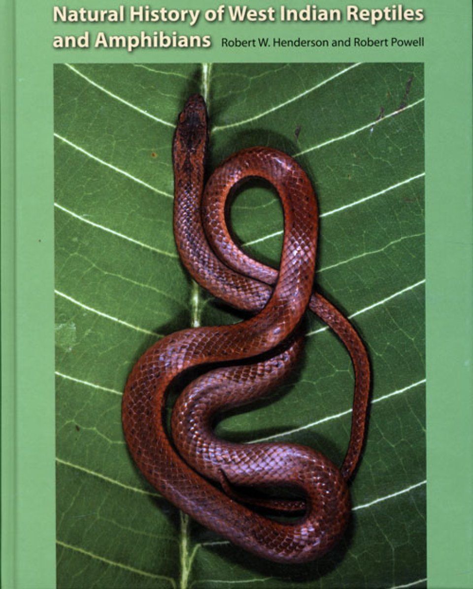 Natural History of West Indian Reptiles and Amphibians