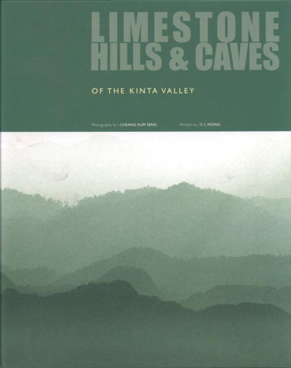 Limestone Hills and Caves of the Kinta Valley
