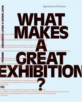 What Makes a Great Exhibition?