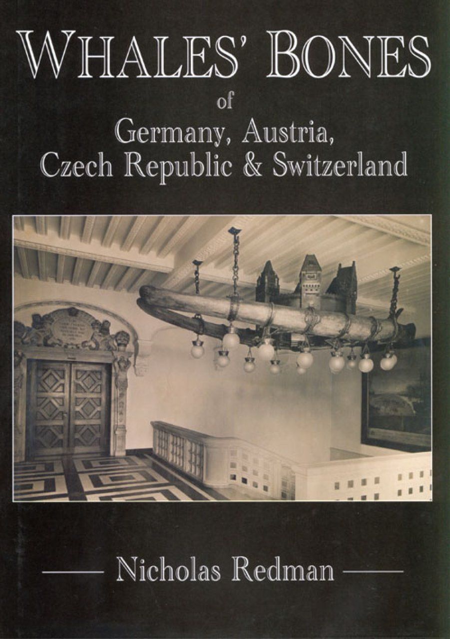 Whales&#039; Bones of Germany, Austria, Czech Republic &amp; Switzerland