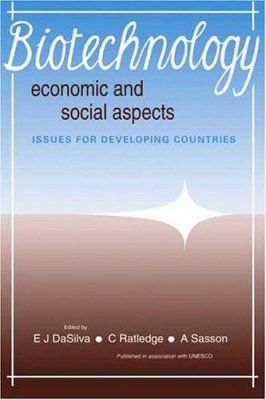 Biotechnology: Economic and Social Aspects