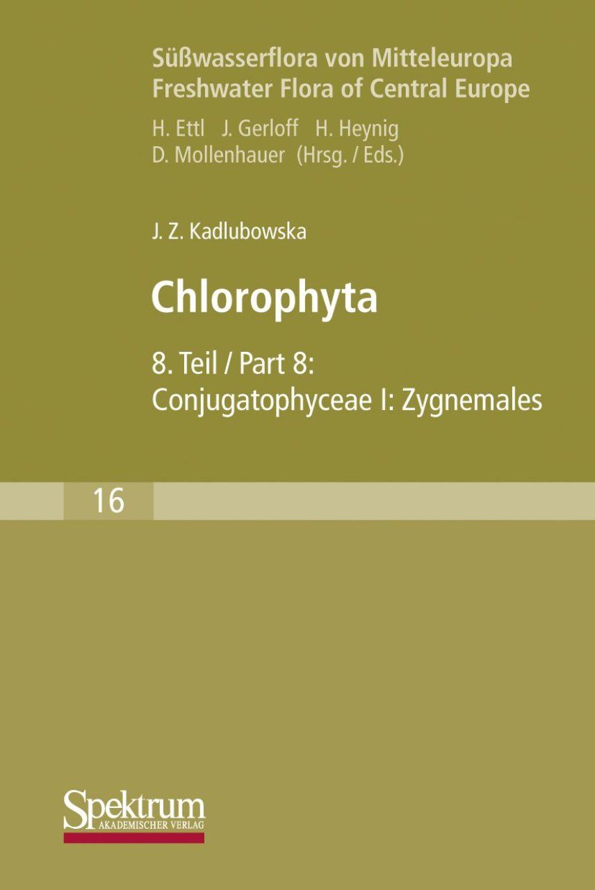 Süßwasserflora von Mitteleuropa, Bd 16: Chlorophyta 8