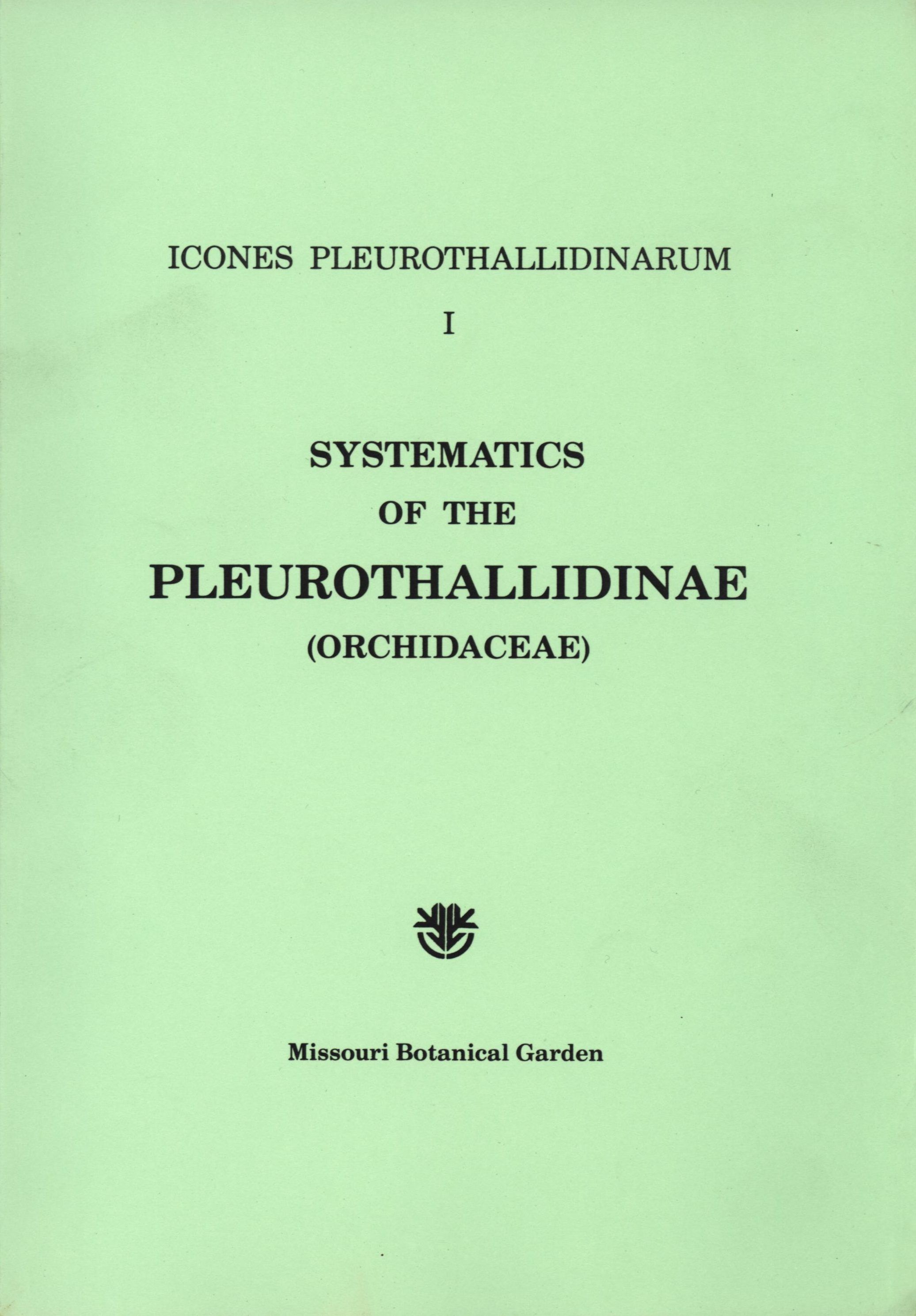 Icones Pleurothallidinarum I [MSB 15]