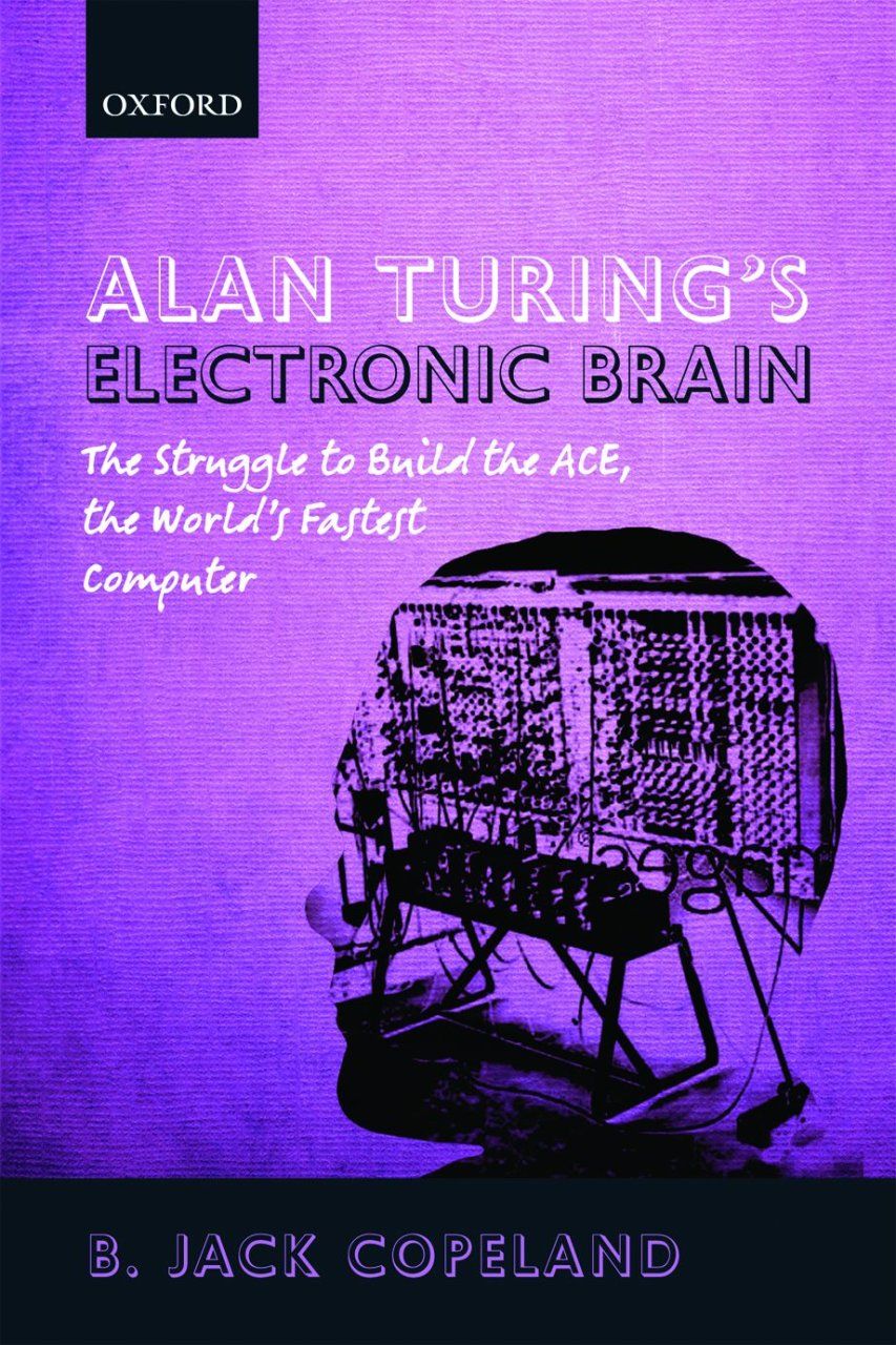 Alan Turing&#039;s Automatic Computing Engine