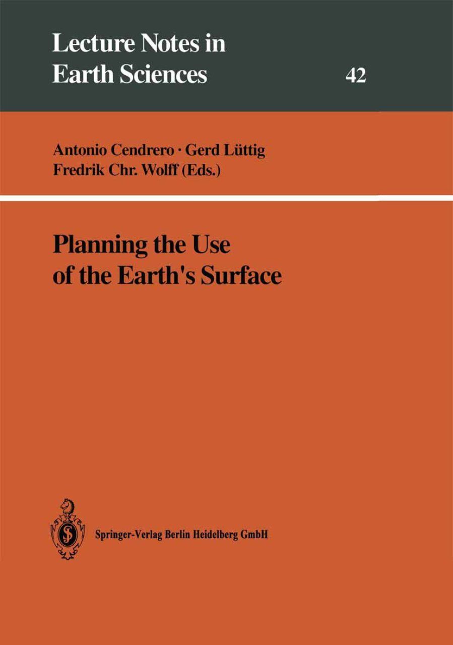 Planning the Use of the Earth&#039;s Surface
