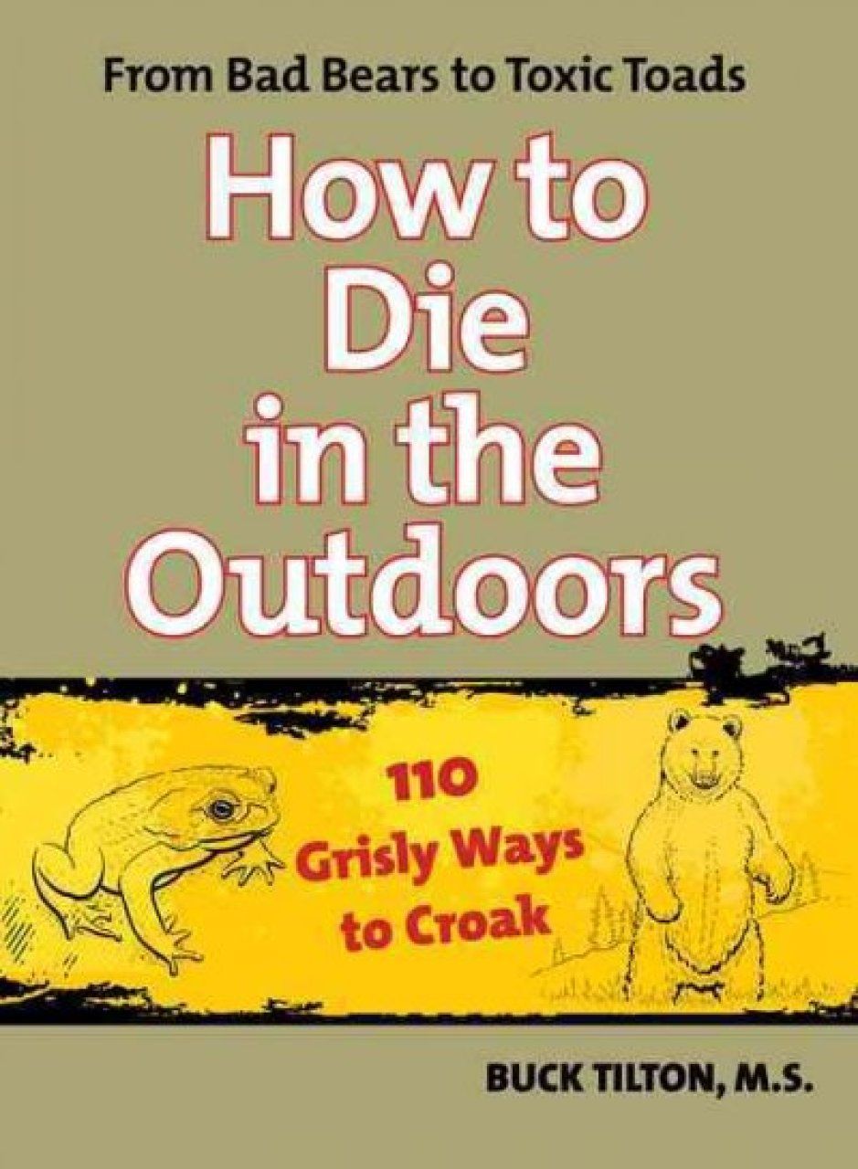 How to Die in the Outdoors