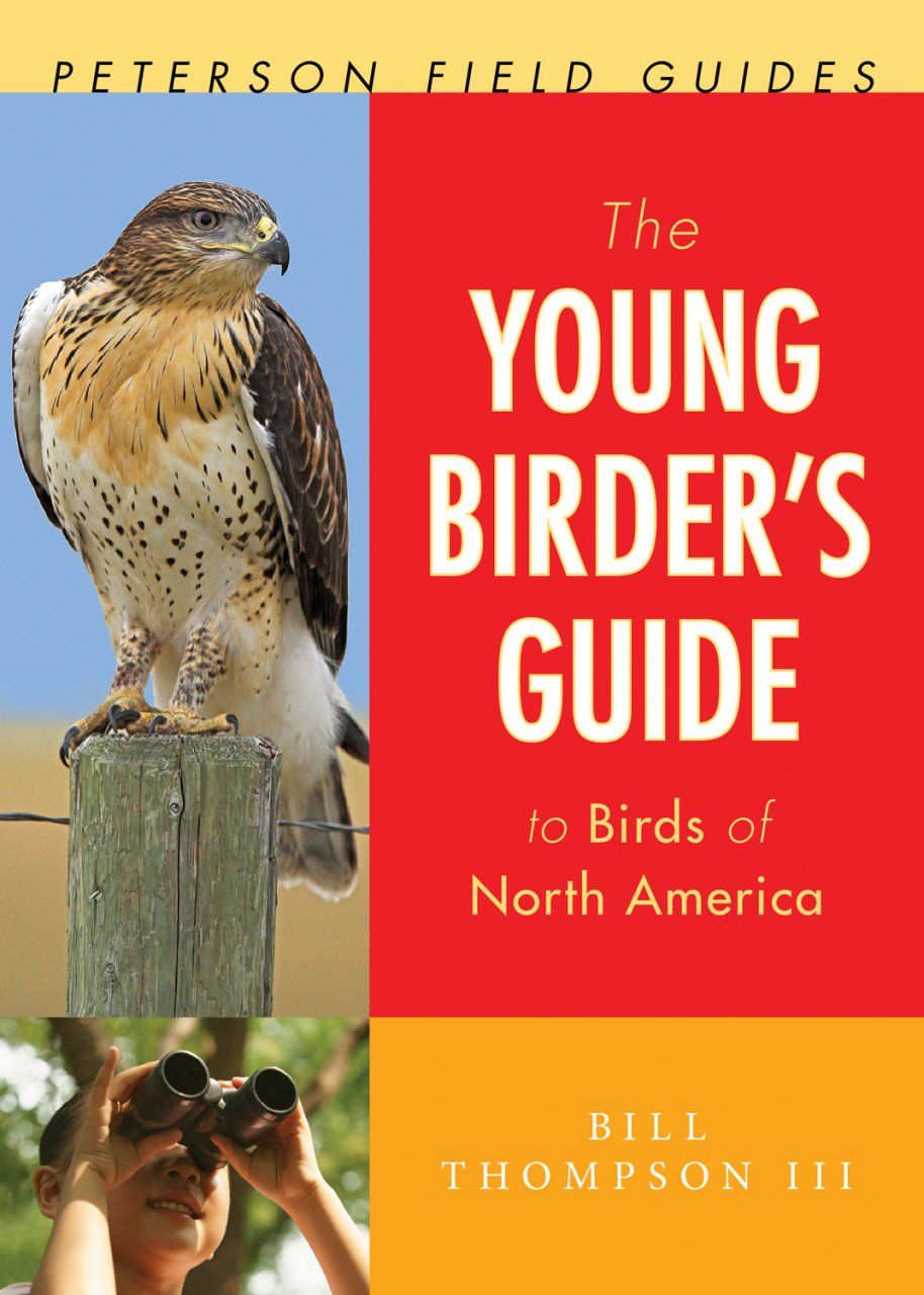 The Young Birder&#039;s Guide to Birds of North America