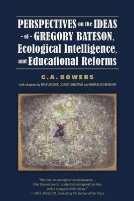 Perspectives on the Ideas of Gregory Bateson