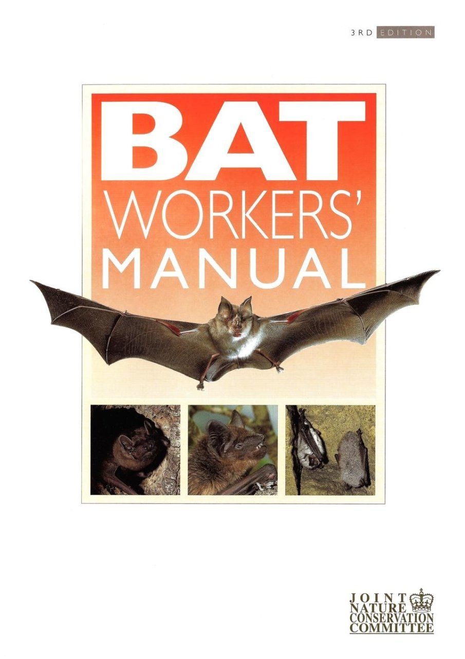 The Bat Workers&#039; Manual