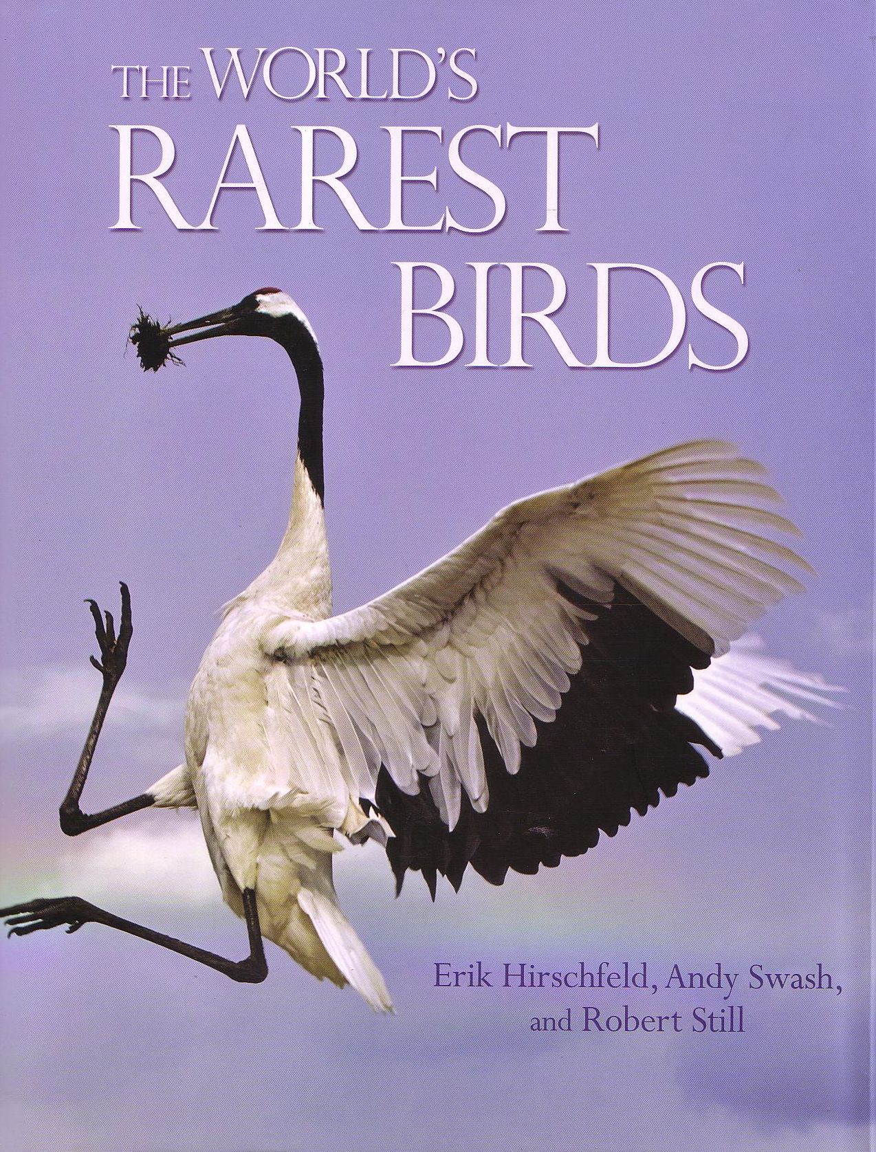 The World&#039;s Rarest Birds