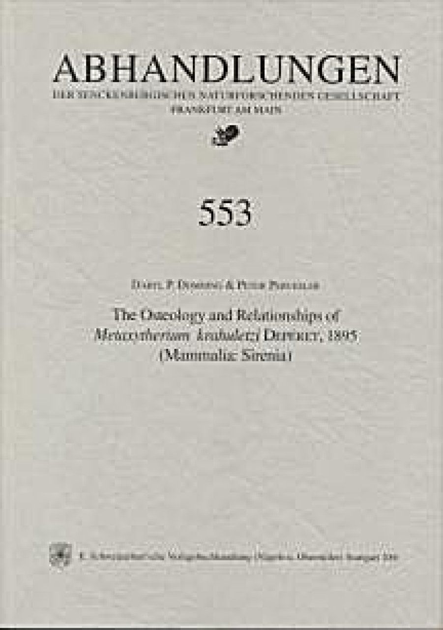 The Osteology and Relationships of Metaxytherium krahuletzi Depéret, 1895