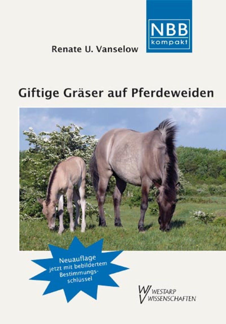 Giftige Gräser Auf Pferdeweiden [Grasses Toxic to Horse Grazing]