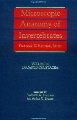 Microscopic Anatomy of Invertebrates, Volume 10