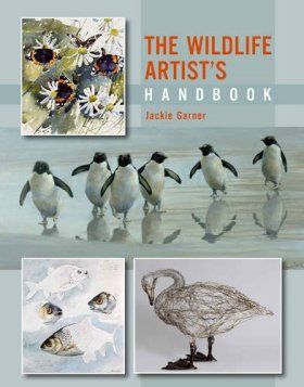The Wildlife Artist&#039;s Handbook