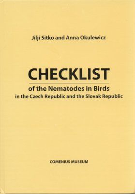 Checklist of the Nematodes in Birds in the Czech Republic and the Slovak Republic
