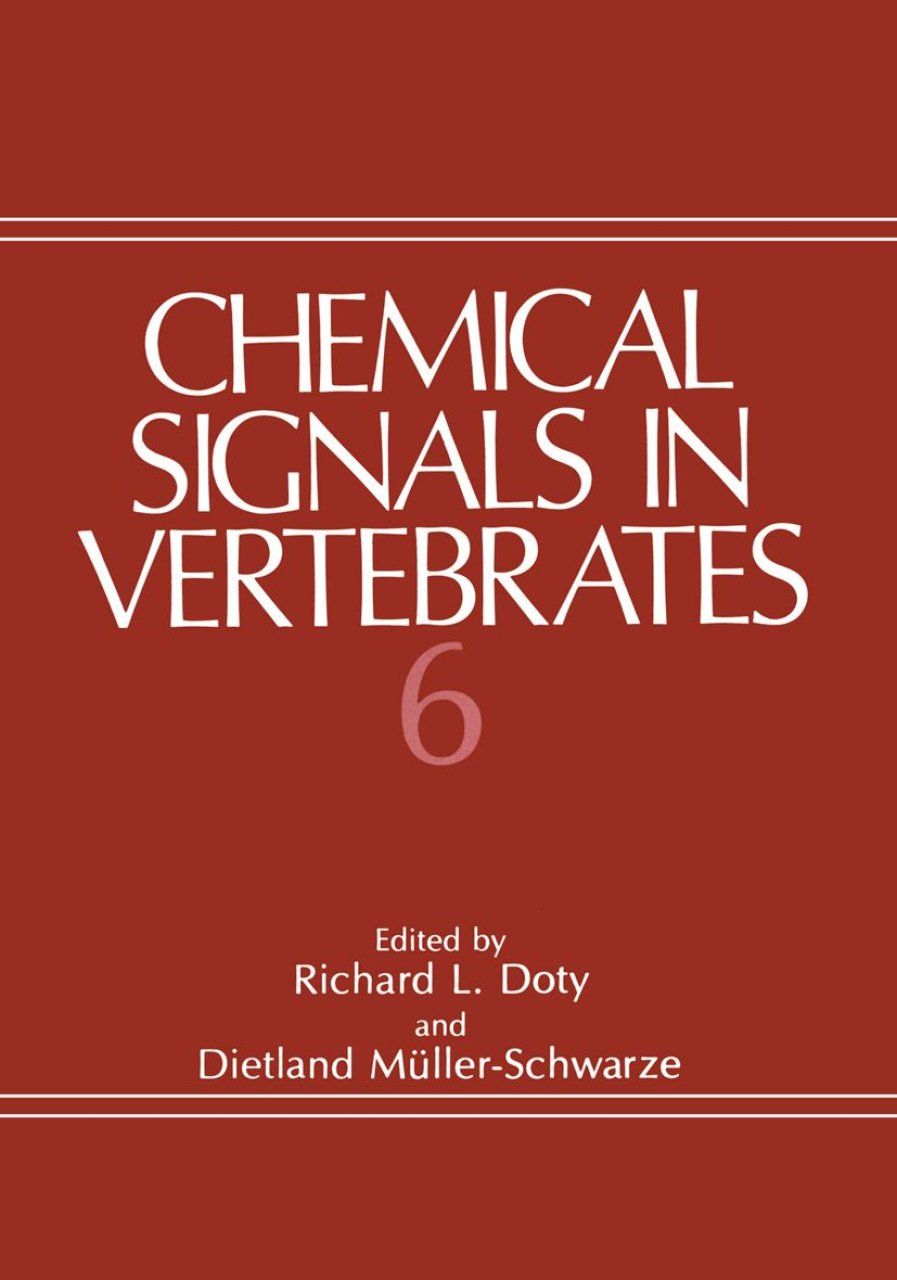 Chemical Signals in Vertebrates, Volume 6