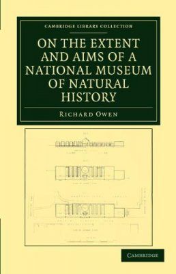 On the Extent and Aims of a National Museum of Natural History