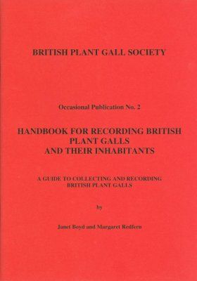 Handbook for Recording British Plant Galls and their Inhabitants