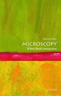 Microscopy: A Very Short Introduction