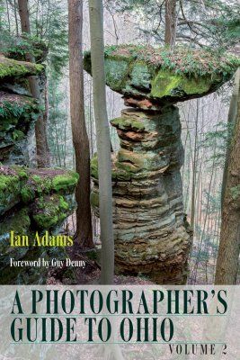 A Photographer&#039;s Guide to Ohio, Volume 2