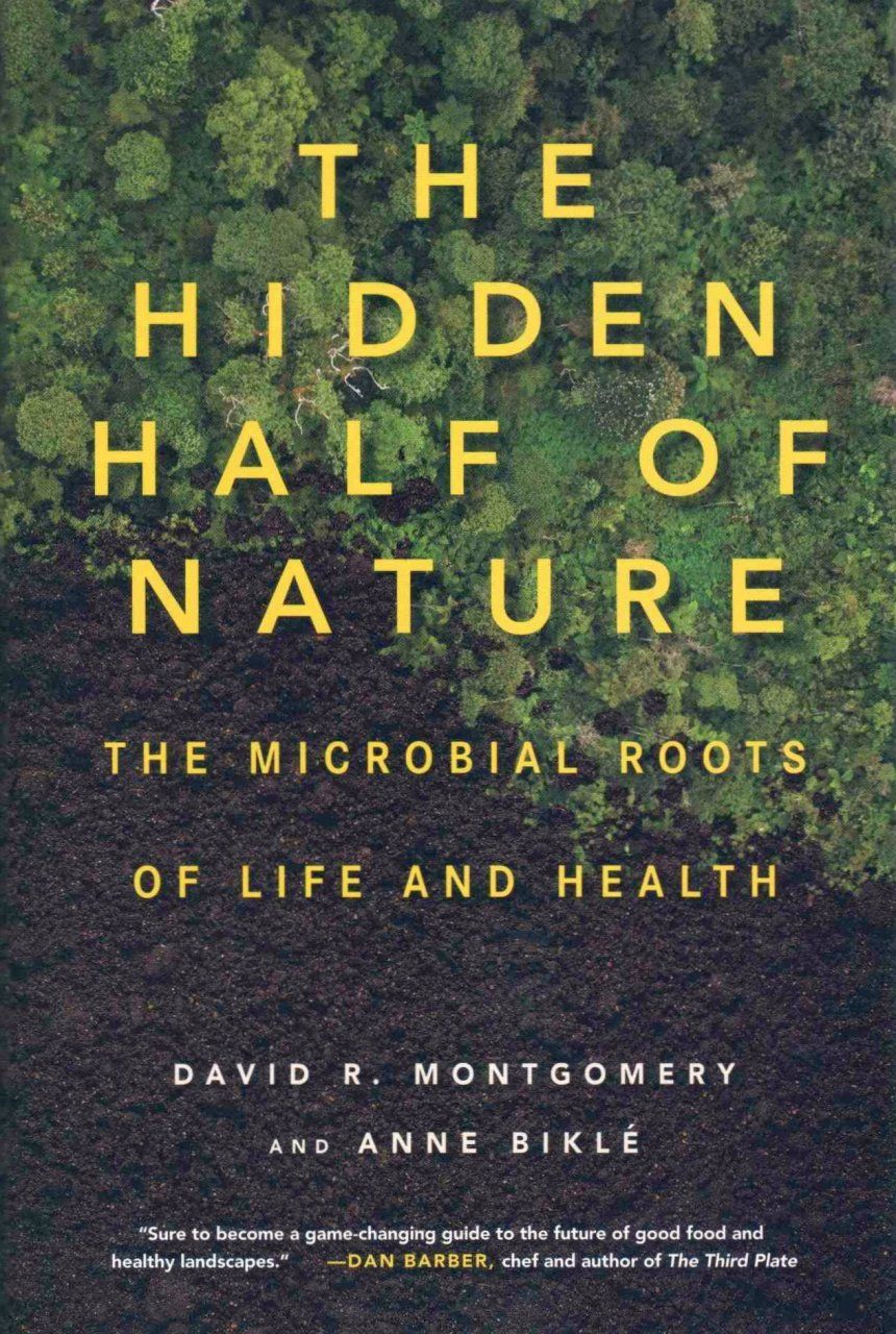 The Hidden Half of Nature