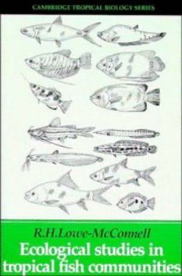 Ecological Studies in Tropical Fish Communities