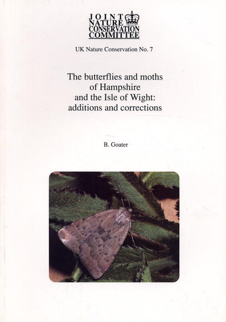 The Butterflies and Moths of Hampshire &amp; the Isle of Wight: Additions and Corrections