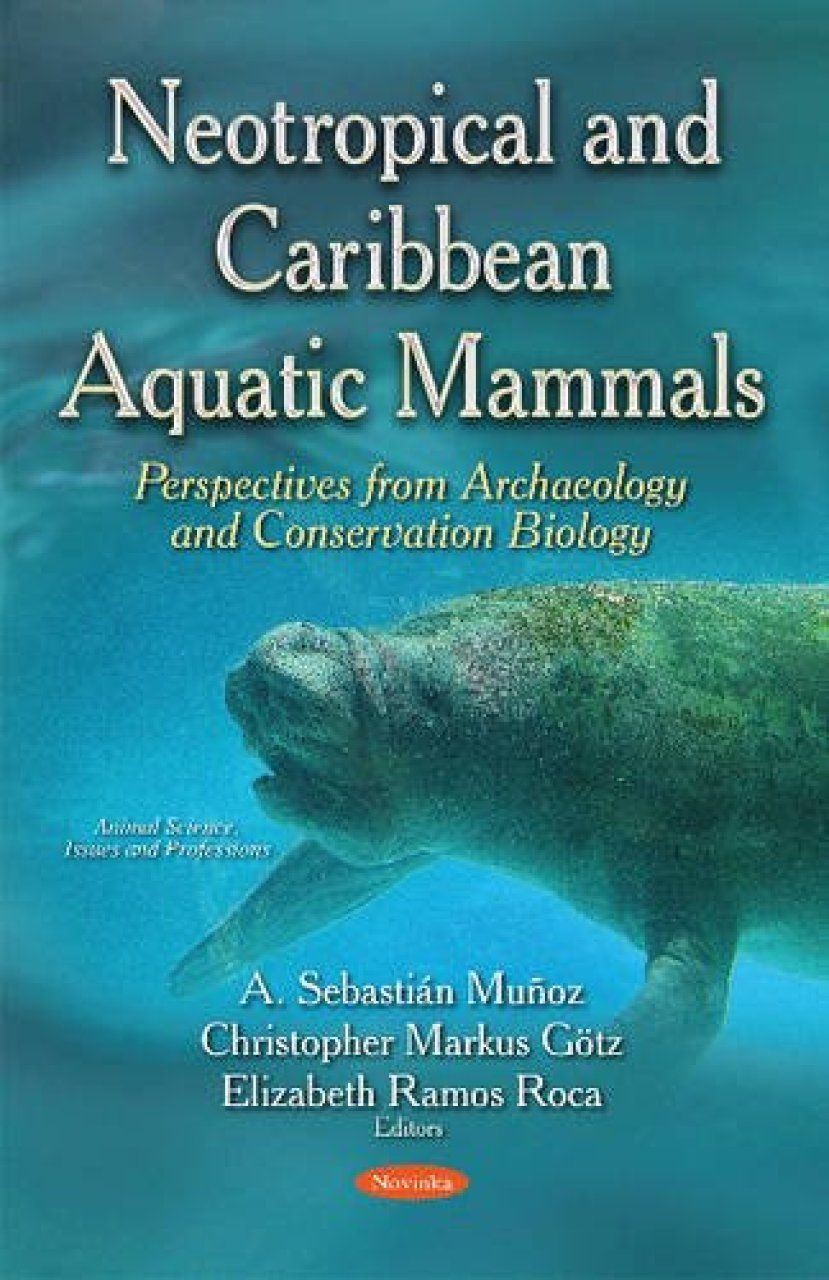 Neotropical and Caribbean Aquatic Mammals