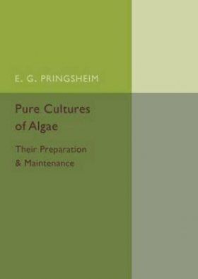 Pure Cultures of Algae