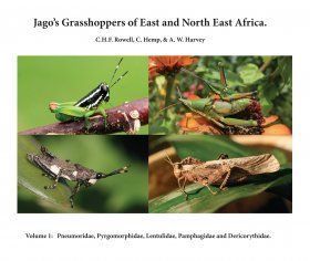 Jago&#039;s Grasshoppers of East and North East Africa, Volume 1 