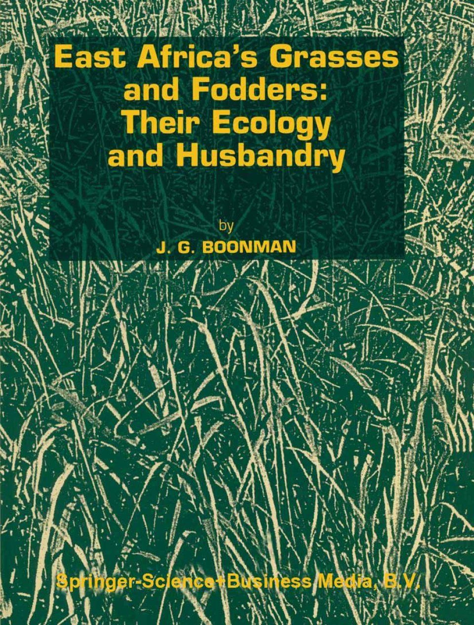 East Africa&#039;s Grasses and Fodders