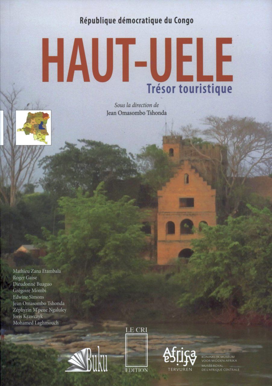 Haut-Uele: Trésor Touristique [Haut-Uele: Touristic Treasure]
