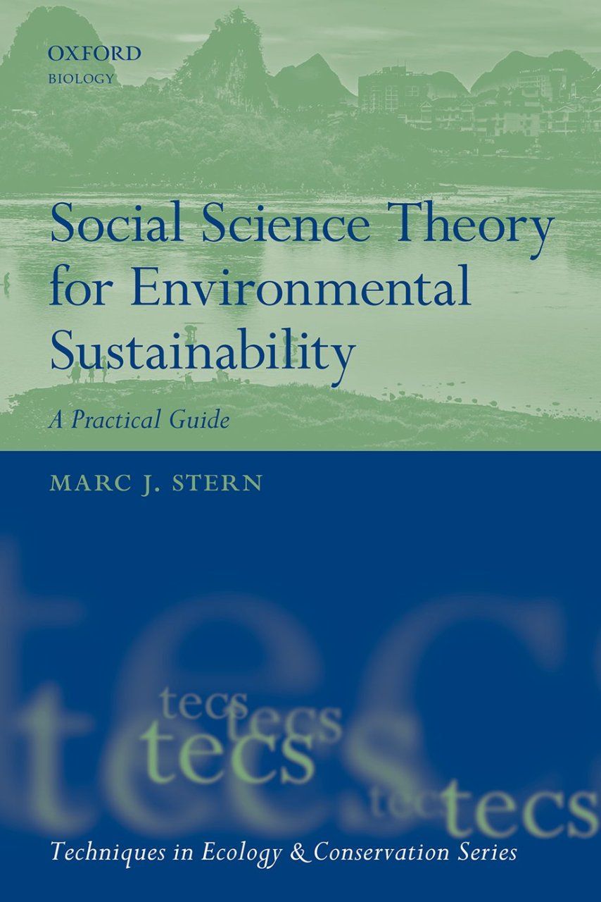 Social Science Theory for Environmental Sustainability