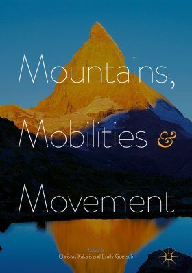 Mountains, Mobilities &amp; Movement