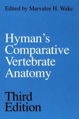 Hyman&#039;s Comparative Vertebrate Anatomy