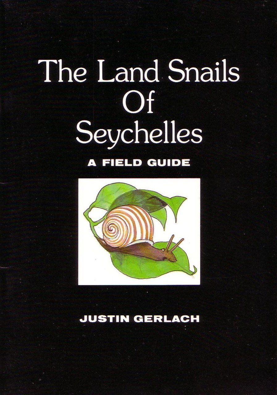 The Land Snails of Seychelles