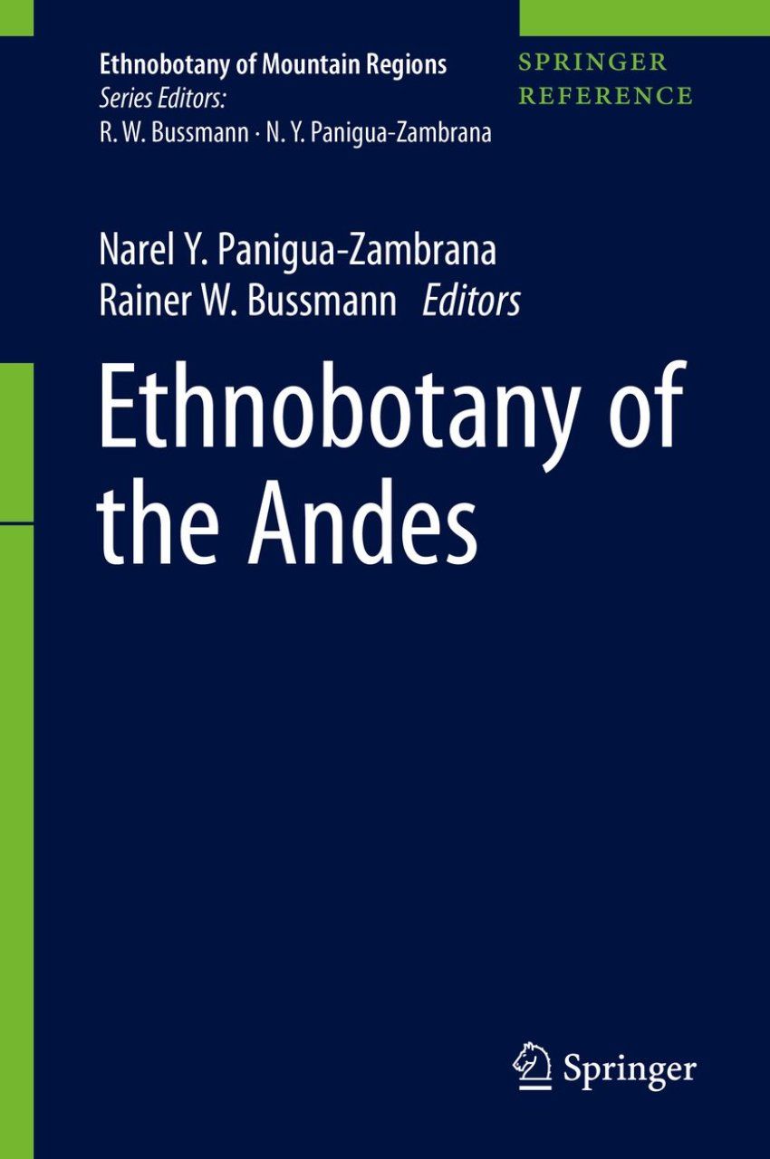Ethnobotany of the Andes (2-Volume Set)