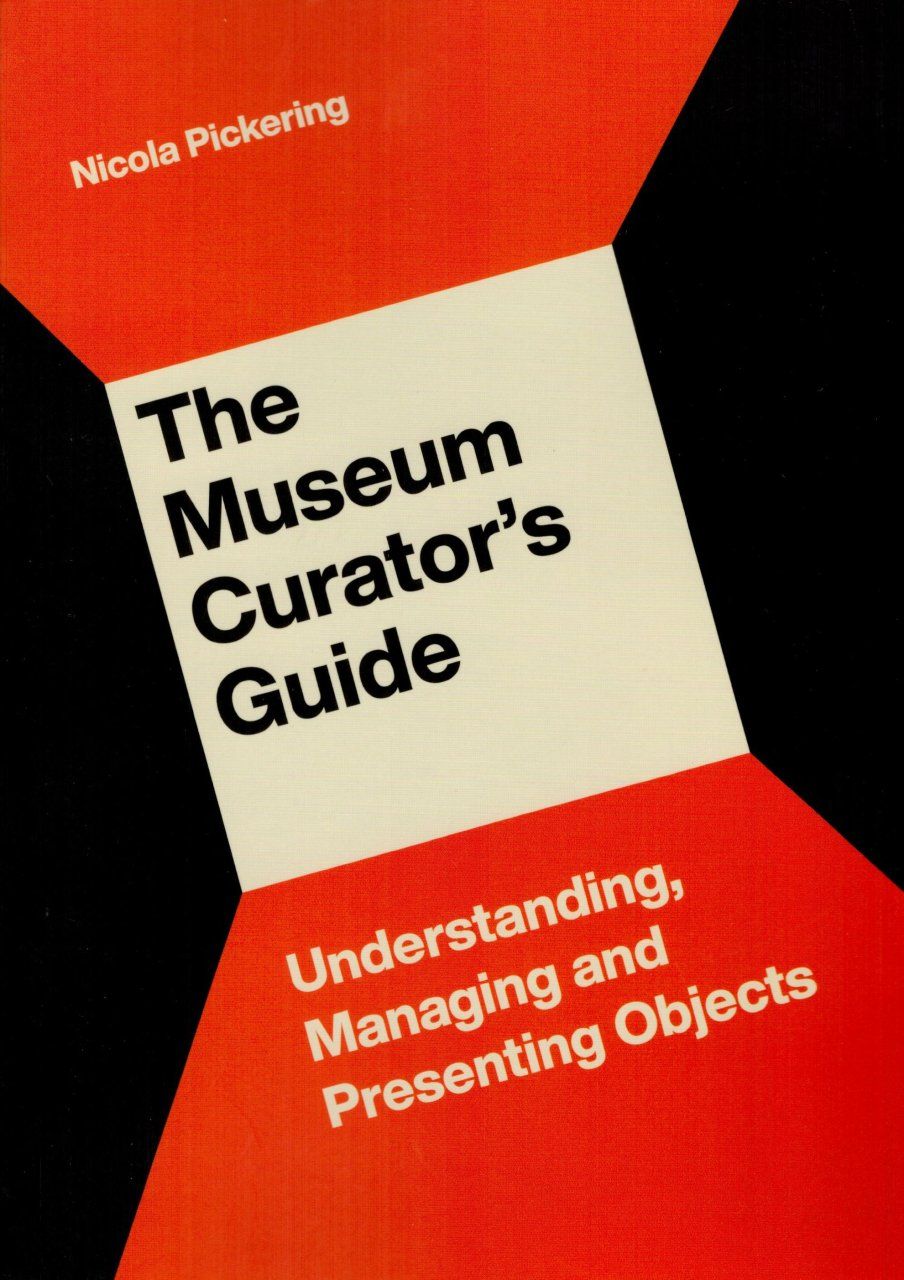 The Museum Curator&#039;s Guide