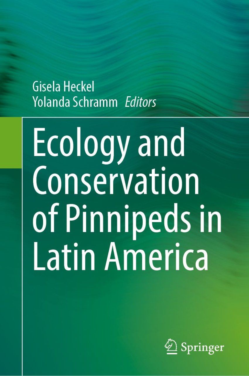 Ecology and Conservation of Pinnipeds in Latin America