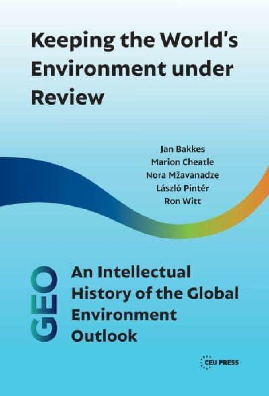 Keeping the World&#039;s Environment Under Review