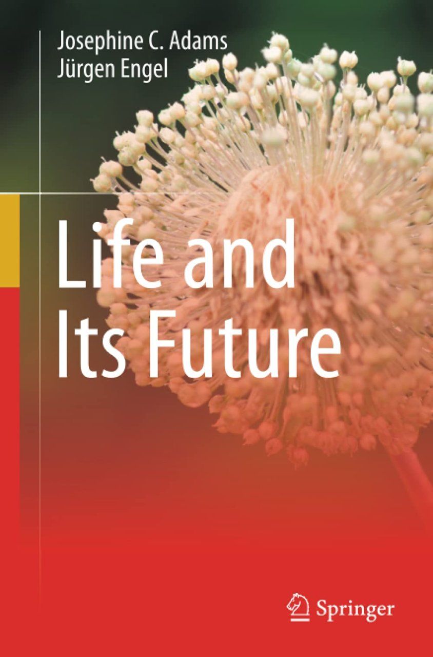 Life and Its Future