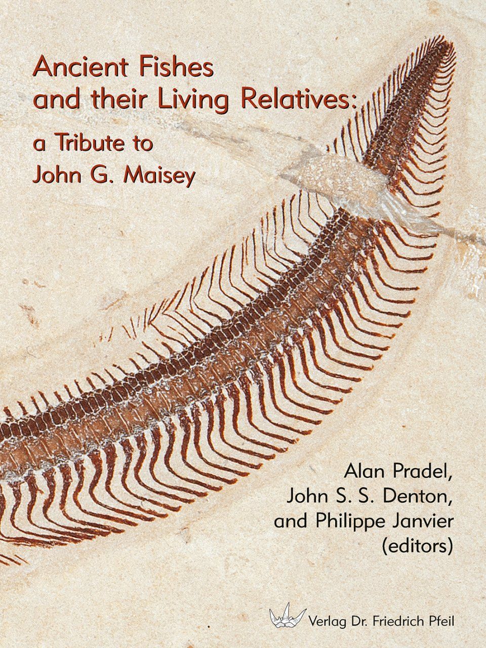 Ancient Fishes and Their Living Relatives