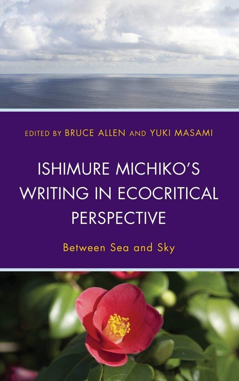 Ishimure Michiko&#039;s Writing in Ecocritical Perspective