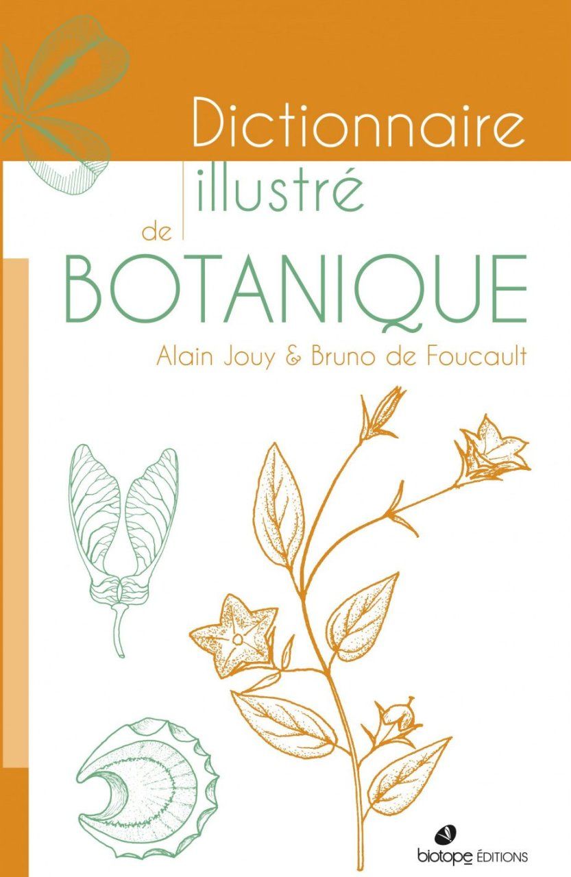 Dictionnaire Illustré de Botanique [Illustrated Dictionary of Botany]