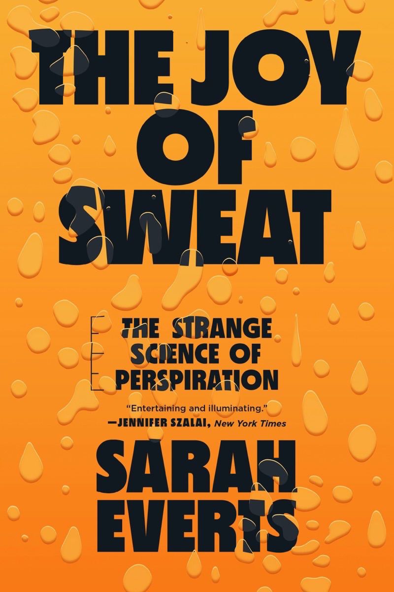 The Joy of Sweat