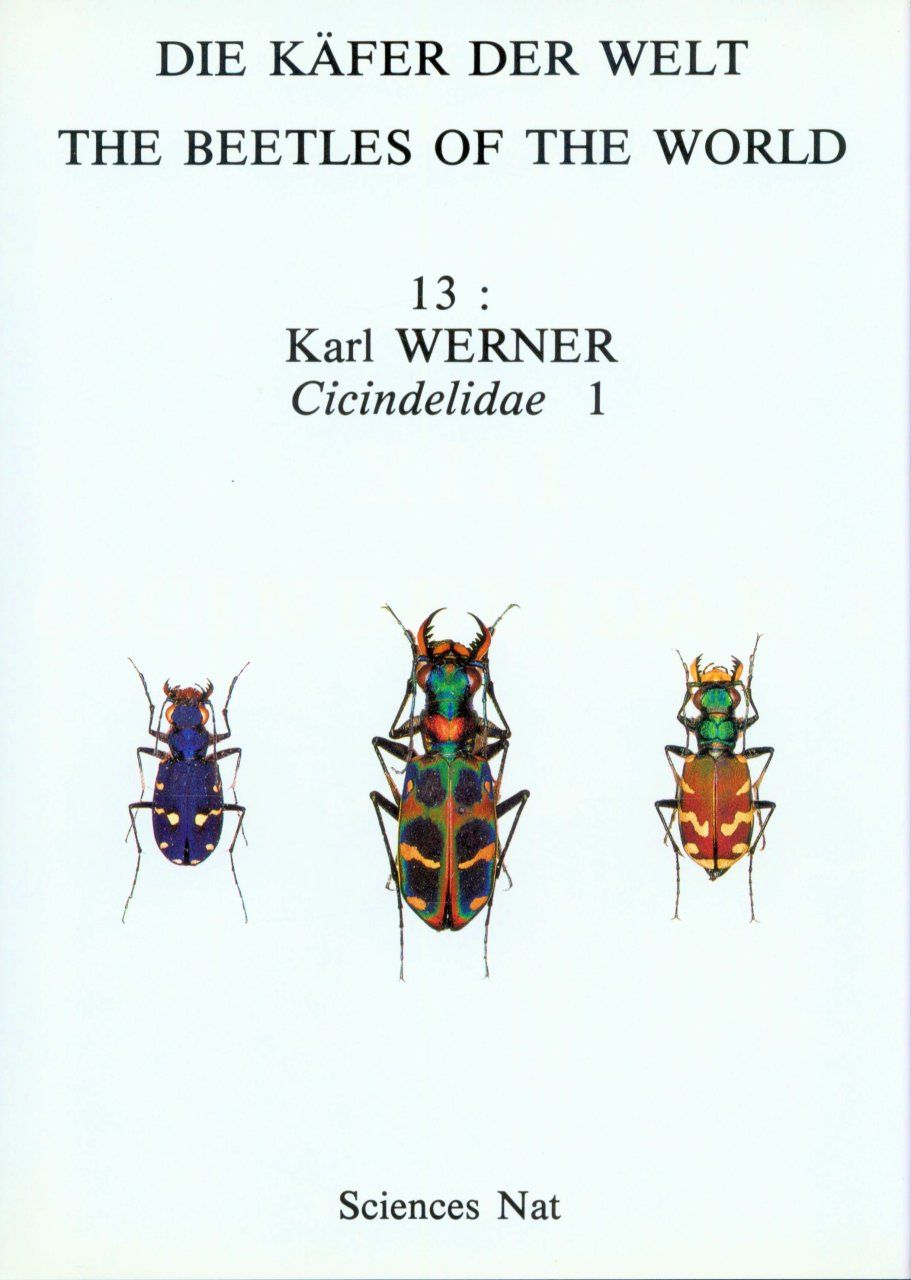 The Beetles of the World, Volume 13: Cicindelidae (Part 1)